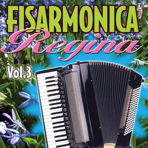 Fonola band - Fisarmonica regina, vol. 3 [Album] (Fonola dischi, 2011) .mp3 -320 Kbps
