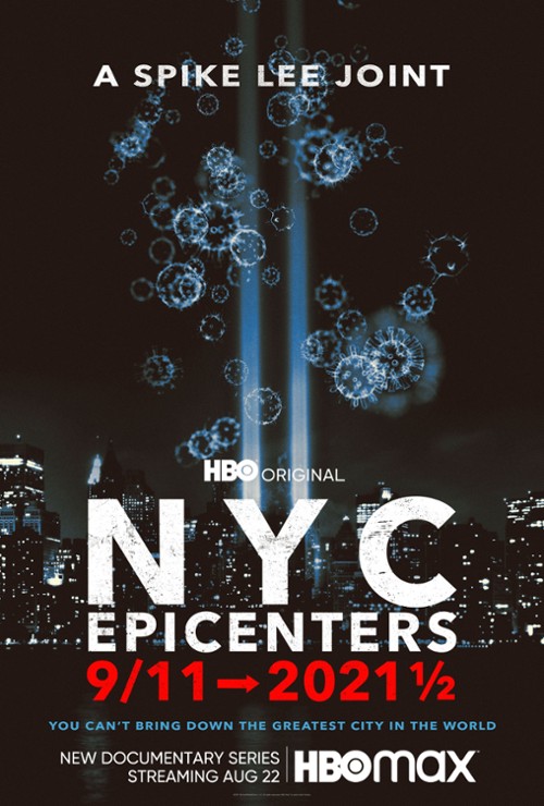 Nowy Jork, epicentra, 11 września 2021 / NYC Epicenters 9/11 to 2021 (2021) {Sezon 1} PL.720p.HBO.WEB-DL.X264-J / Polski Lektor