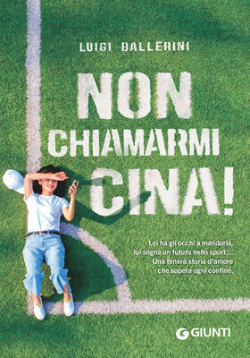 Luigi Ballerini - Non chiamarmi Cina! (2025)