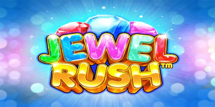Slot Jewel Rush