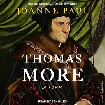 Thomas More: A Life [Audiobook]