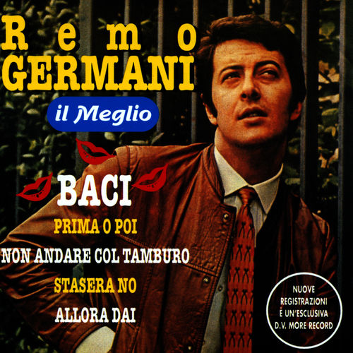 Remo Germani - Il Meglio [Album] (DV More, 2010) .mp3 -320 Kbps