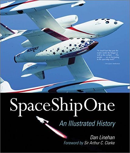 SpaceShipOne: An Illustrated History [EPUB]