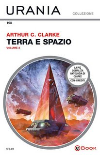 Arthur C. Clarke - Terra e spazio vol. 2 (2019)