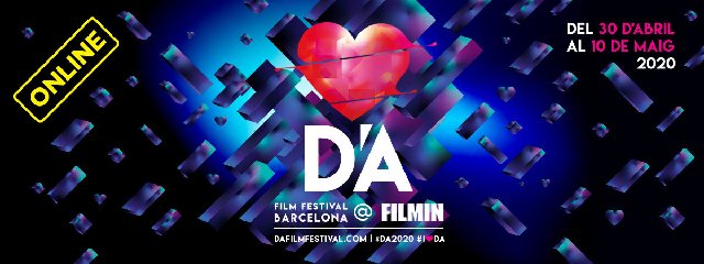 EL D´A FILM FESTIVAL DE BARCELONA SE CELEBRARÁ DE MANERA ONLINE DEL 30 DE ABRIL AL 10 DE MAYO