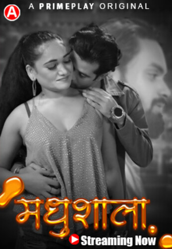  Madhushaala (2023) UNRATED 720p HEVC HDRip PrimePlay S01E01T02 Hot Series x265 ESubs [300MB] Full Movie Download