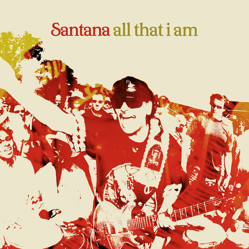 Santana - All That I Am (2005) .flac -350 Kbps