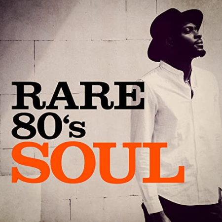 VA - Rare 80s Soul (2018)