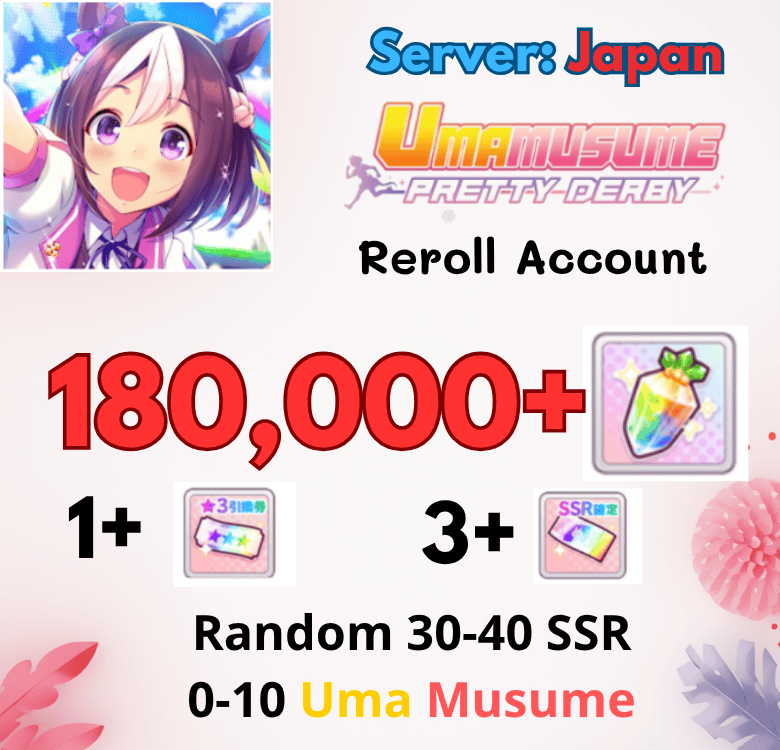 [JP] 180,000+ | Uma Musume Pretty Derby Reroll Account JP Gói 2 