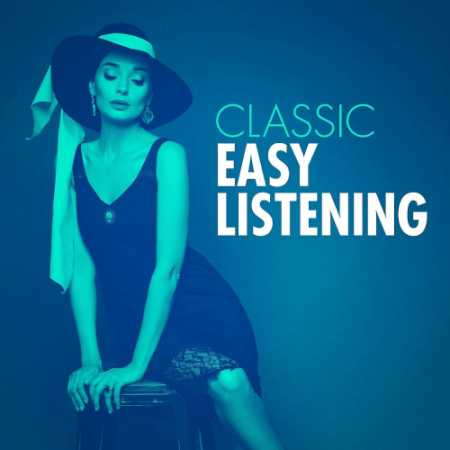 VA - Classic Easy Listening (2020)