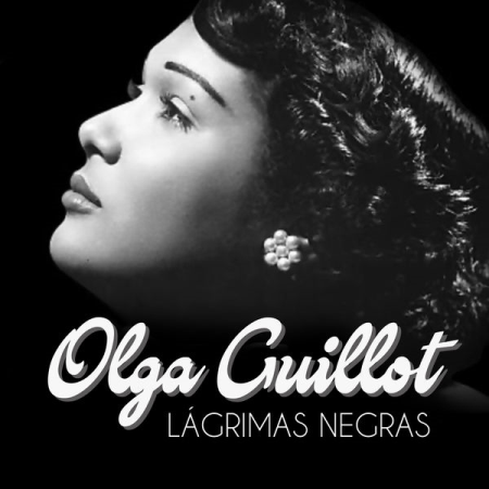 Olga Guillot - Lágrimas Negras (2021)