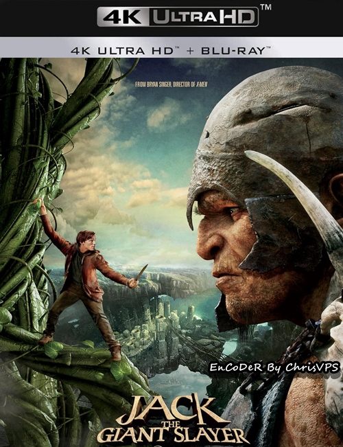 Jack: Pogromca Olbrzymów / Jack the Giant Slayer (2013) MULTI.HDR.2160p.BDRemux.DTS.HD.MA.AC3-ChrisVPS / DUBBING i NAPISY