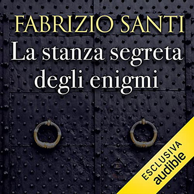 Fabrizio Santi - La stanza segreta degli enigmi (2021) (mp3 - 128 kbps)