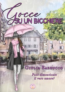 Giulia Bazzucco - Gocce su un bicchiere (2023)