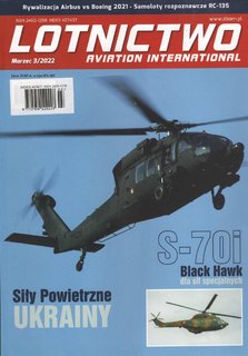Lotnictwo Aviation International 3/2022 Lotnictwo Aviation International 3/2022