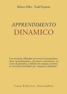 Robert B. Dilts, Todd Epstein - Apprendimento dinamico (2002)