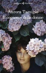 Aurora Tamigio – Il cognome delle donne (2023)
