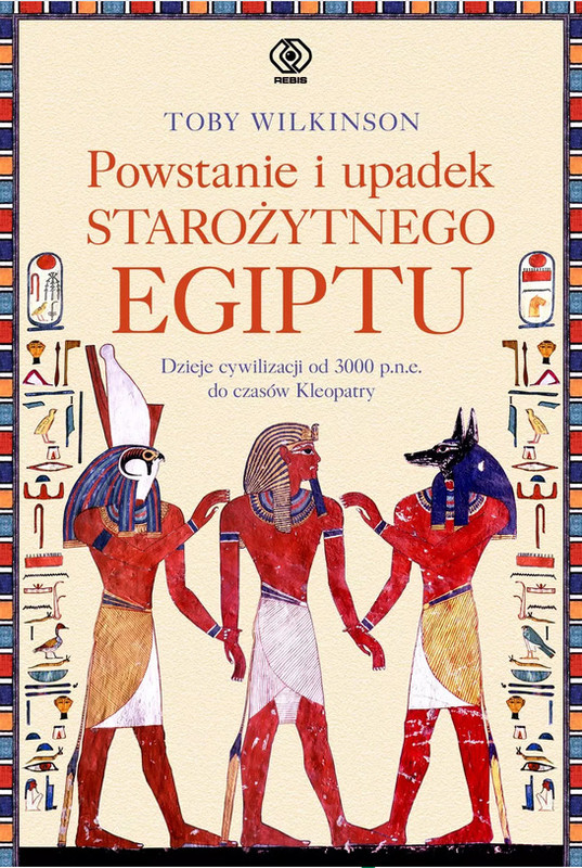 Powstanie i upadek starozytnego Egiptu