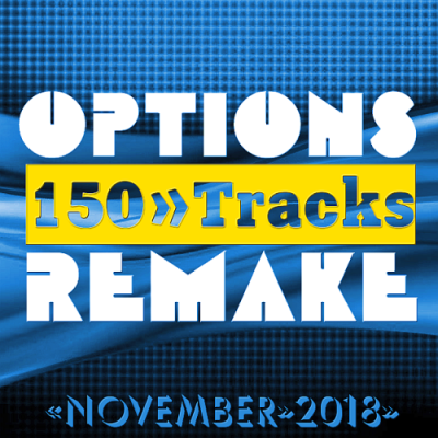 VA - Options Remake 150 Tracks (2018 November)