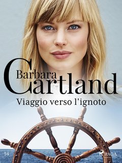 Barbara Cartland - Viaggio verso l'ignoto (2023)