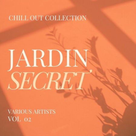 VA - Jardin Secret (Chill Out Collection) Vol.2 (2022)
