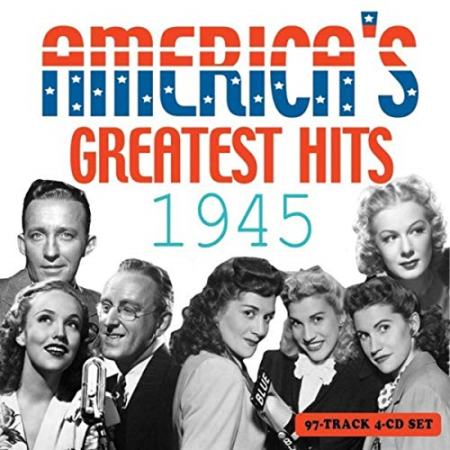 Various Artists - America's Greatest Hits 1945 (2019) MP3