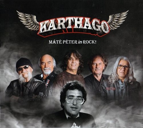 Karthago - M&#225;t&#233; P&#233;ter In Rock! (2022) (Lossless + MP3)