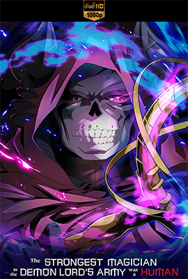The Strongest Magician in the Demon Lords Army Was a Human - Stagione 1 (2024) [Completa] WEB-DL 1080p AAC JAP SUBS