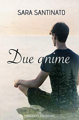 Sara Santinato - Due anime (2019)