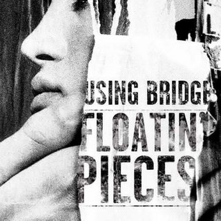 Using Bridge - Floatin' Pieces (2018).mp3 - 320 Kbps