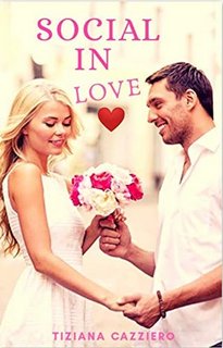 Tiziana Cazziero - Social in love (2023)