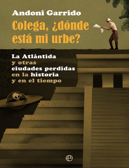 Colega, ¿dónde está mi urbe? - Andoni Garrido Fernández (PDF + Epub) [VS]