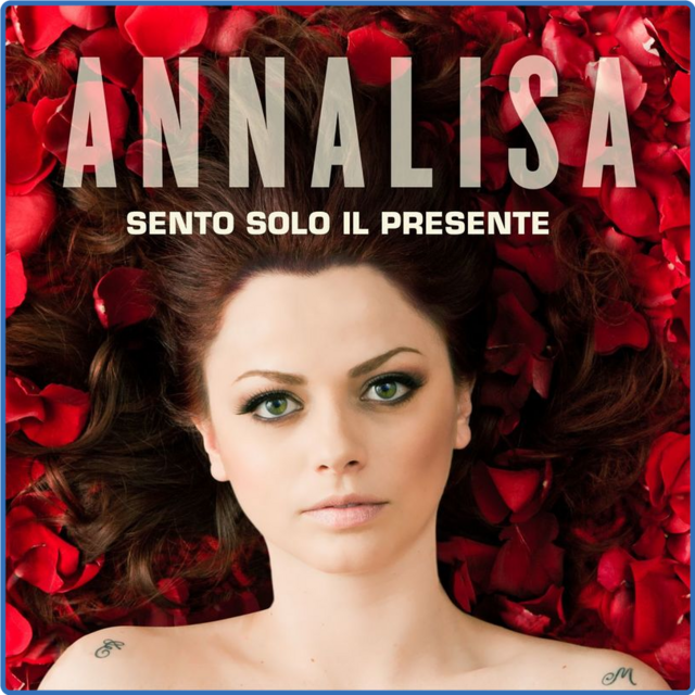 Annalisa - Sento solo il presente (Single, WM Italy, 2014) 320 Scarica Gratis