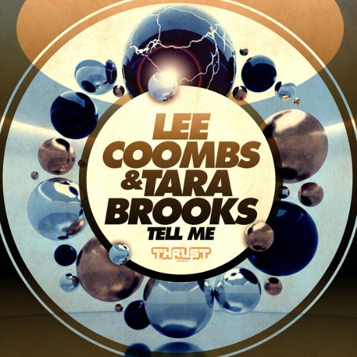 Lee-Coombs-x-Tara-Brooks-Tell-Me-Thrust0