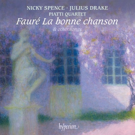 Nicky Spence - Fauré: La bonne chanson & Other Songs (2025)