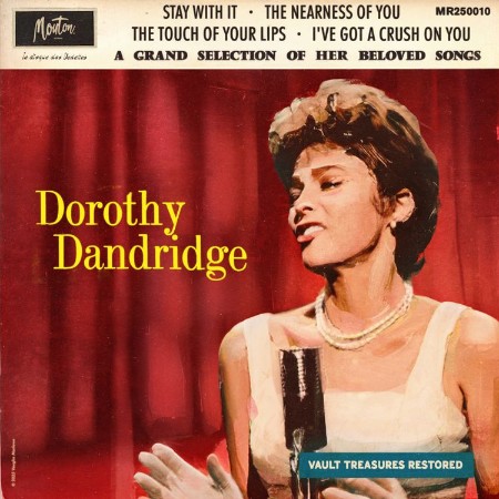 Dorothy Dandridge - A Grand Selection Of Her Beloved Songs (2025)