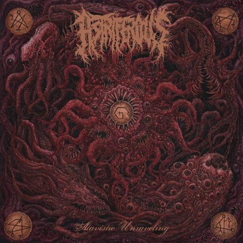 Astriferous - Atavistic Unraveling (2026)