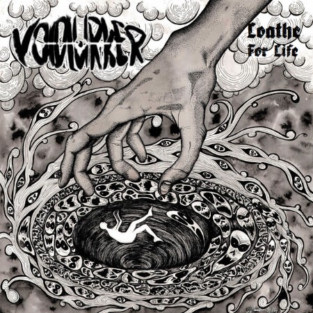 Voidlurker - Loathe For Life (2025)