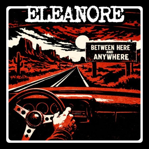 Eleanore - Between Here And Anywhere (2026)