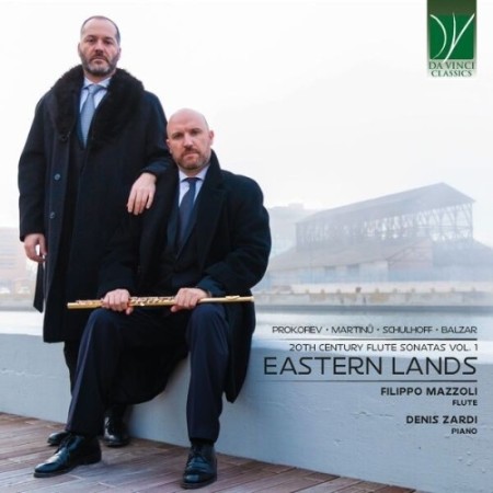 Filippo Mazzoli - 20th Century Flute Sonatas Vol. 1: Eastern Lands (2025)
