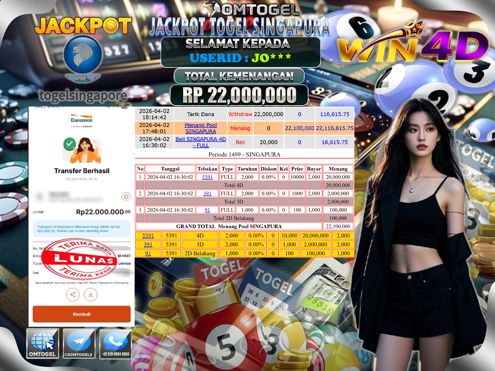OMTOGEL JACKPOT TOGEL SINGAPURA 4D 3D 2D , 22 JUTA DI BAYAR LUNAS ,-