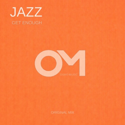 Jazz - Get Enough (2026)