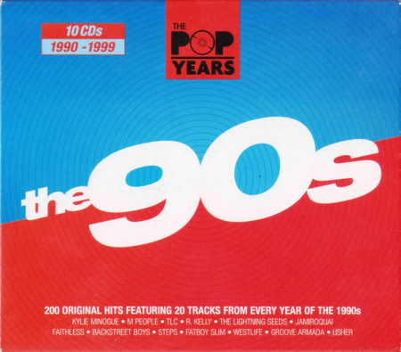 3550ee01 926e 4afe a977 6426f3564ace - VA - The Pop Years - The 90s [10CDs] (2010) FLAC