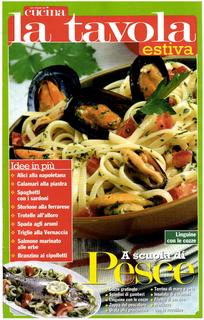Un mese in cucina. La tavola estiva - Luglio 2011