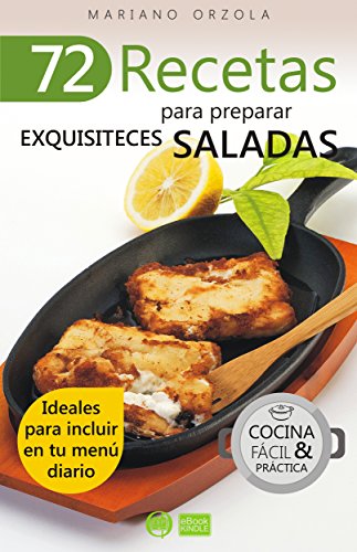 51 Q5u EIAAq L - 72 Recetas para preparar exquisiteces saladas - Mariano Orzola