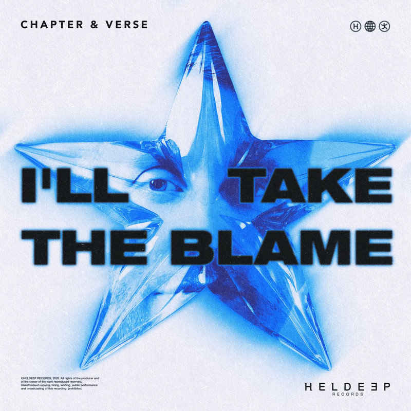 Chapter & Verse – I'll Take The Blame (Extended Mix)