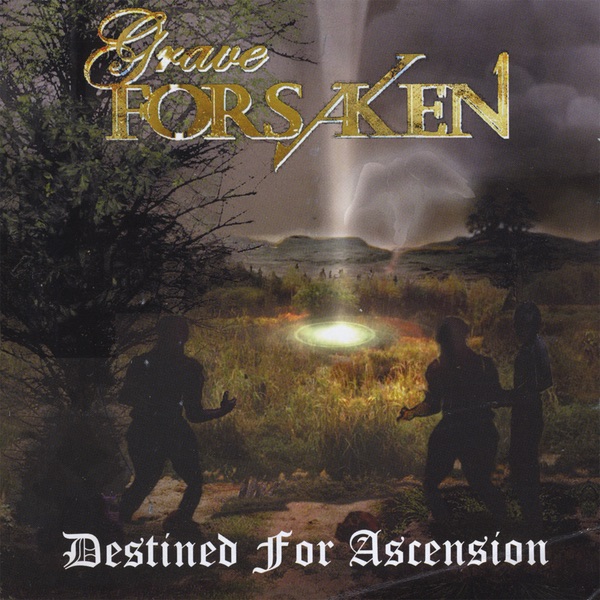 [Image: Grave-Forsaken-Destined-For-Ascension-2008.jpg]