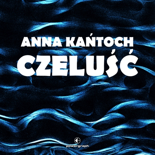 Kańtoch Anna - Czeluść 