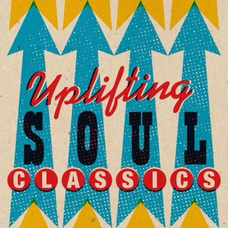VA - Uplifting Soul Classics (2021)