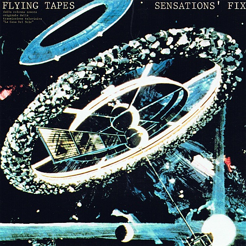 Sensations' Fix - Flying Tapes (1978, 2010 Remaster) FLAC LossLess